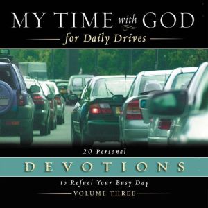 My Time with God for Daily Drives Aud..., Thomas Nelson