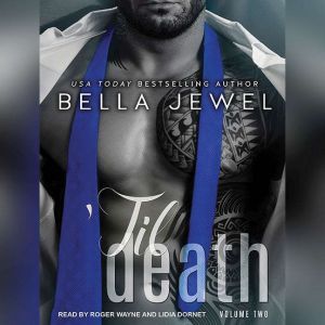 Til Death Part 2, Bella Jewel