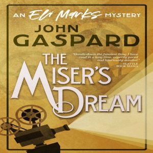 The Misers Dream, John Gaspard