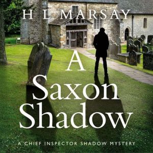 A Saxon Shadow