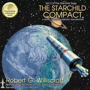The Starchild Compact: A Novel of Interplanetary Exploration