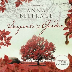 Serpents in the Garden, Anna Belfrage