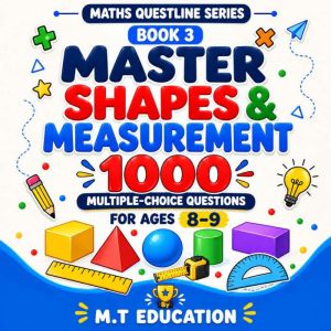 Master Shapes Measurement, M.T Education