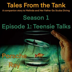 Tales From the Tank Season 1, Porsche Ray