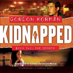 Kidnapped 2 The Search Library Onl..., Gordon Korman