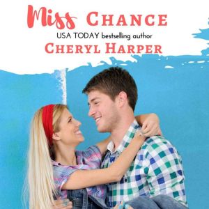 Miss Chance, Cheryl Harper