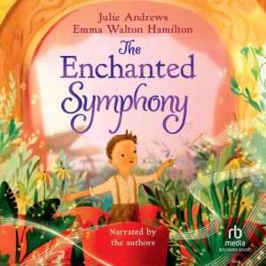 The Enchanted Symphony