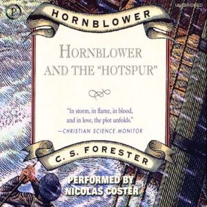 Hornblower and the Hotspur, C Forester