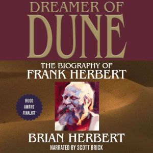 Dreamer of Dune, Brian Herbert