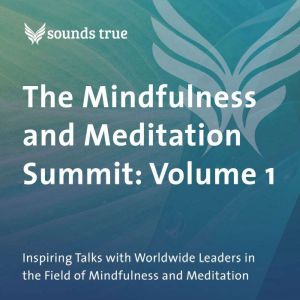 The Mindfulness and Meditation Summit..., Alice Walker