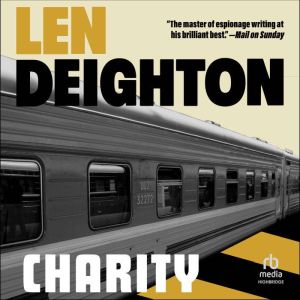 Charity, Len Deighton