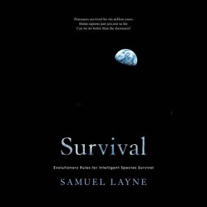 Survival, Samuel Layne