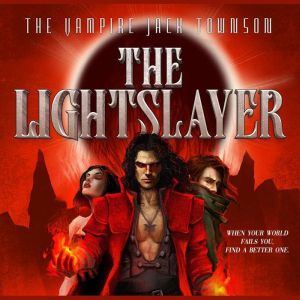 Everdusk The Lightslayer, Jack Townson