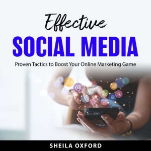 Effective Social Media