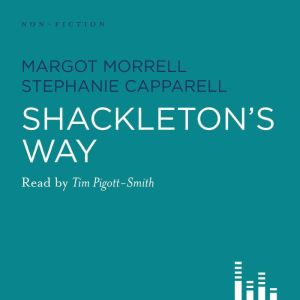 Shackletons Way, Margot Morrell