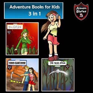 Adventure Books for Kids, Jeff Child