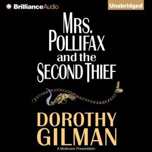Mrs. Pollifax & the Second Thief, Dorothy Gilman