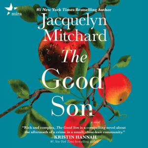 The Good Son, Jacquelyn Mitchard