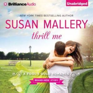 Thrill Me, Susan Mallery