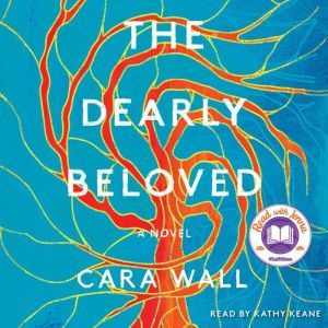 The Dearly Beloved, Cara Wall