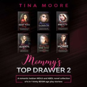 Mommys Top Drawer 2, Tina Moore