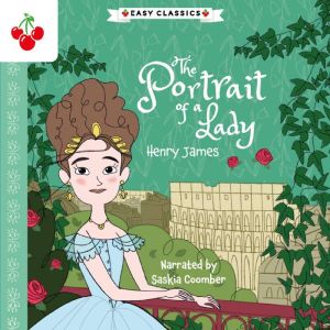 The Portrait of a Lady Easy Classics..., Henry James