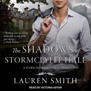 The Shadows of Stormclyffe Hall, Lauren Smith