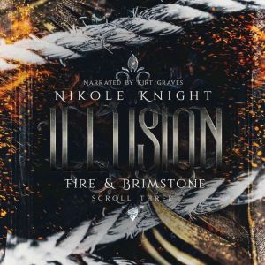 Illusion, Nikole Knight