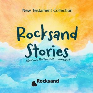 Rocksand StoriesNew Testament Collection
