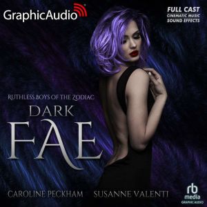 Dark Fae Dramatized Adaptation, Caroline Peckham