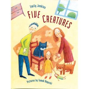 Five Creatures, Emily Jenkins