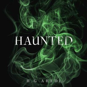 Haunted: Action Packed Crime Thriller