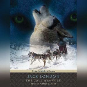 The Call of the Wild, Jack London