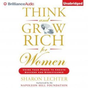 Think and Grow Rich for Women, Sharon Lechter
