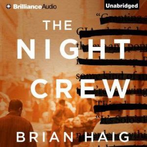 The Night Crew, Brian Haig