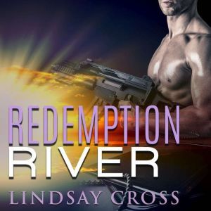 Redemption River, Lindsay Cross