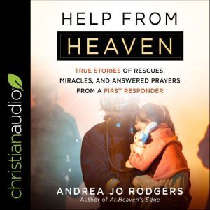 Help from Heaven, Andrea Jo Rodgers