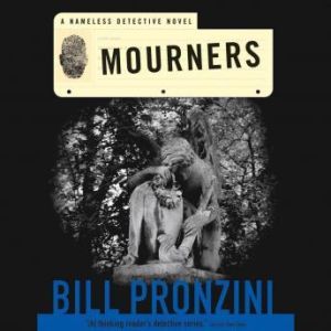 Mourners, Bill Pronzini