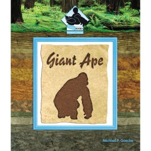 Giant Ape, Michael P. Goecke