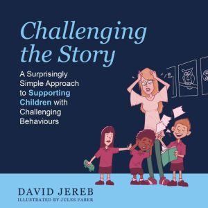 Challenging The Story, David Jereb