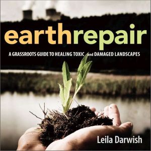 Earth Repair, Leila Darwish