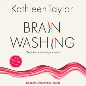Brainwashing, Kathleen Taylor