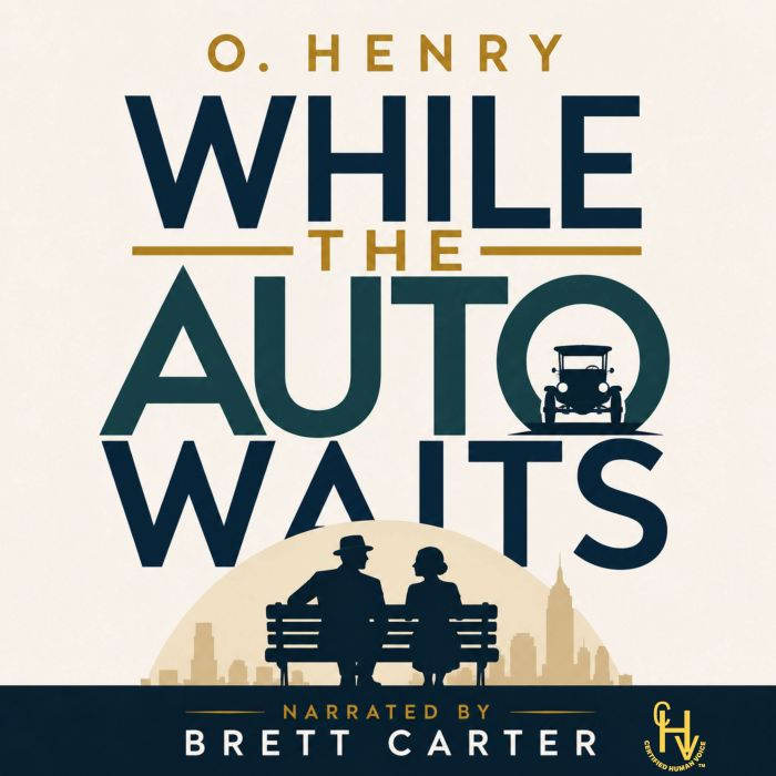 While the Auto Waits, O. Henry