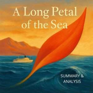 A Long Petal of the Sea Book summary..., Margot Langley