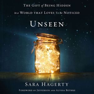Unseen, Sara Hagerty
