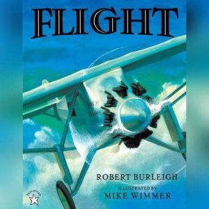 Flight, Robert Burleigh
