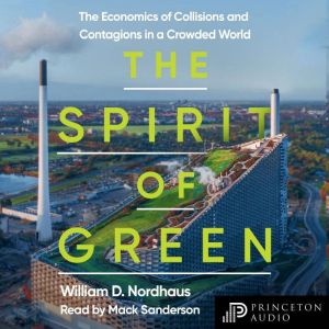 The Spirit of Green, William D. Nordhaus