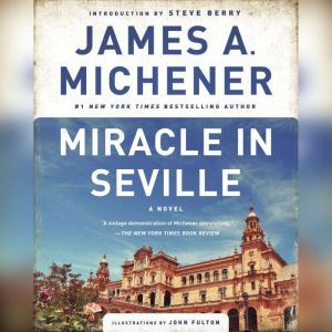 Miracle in Seville, James A. Michener