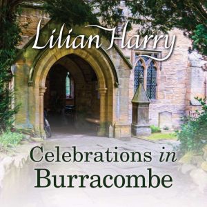 Celebrations in Burracombe, Lilian Harry