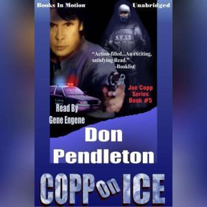 Copp On Ice, Don Pendelton